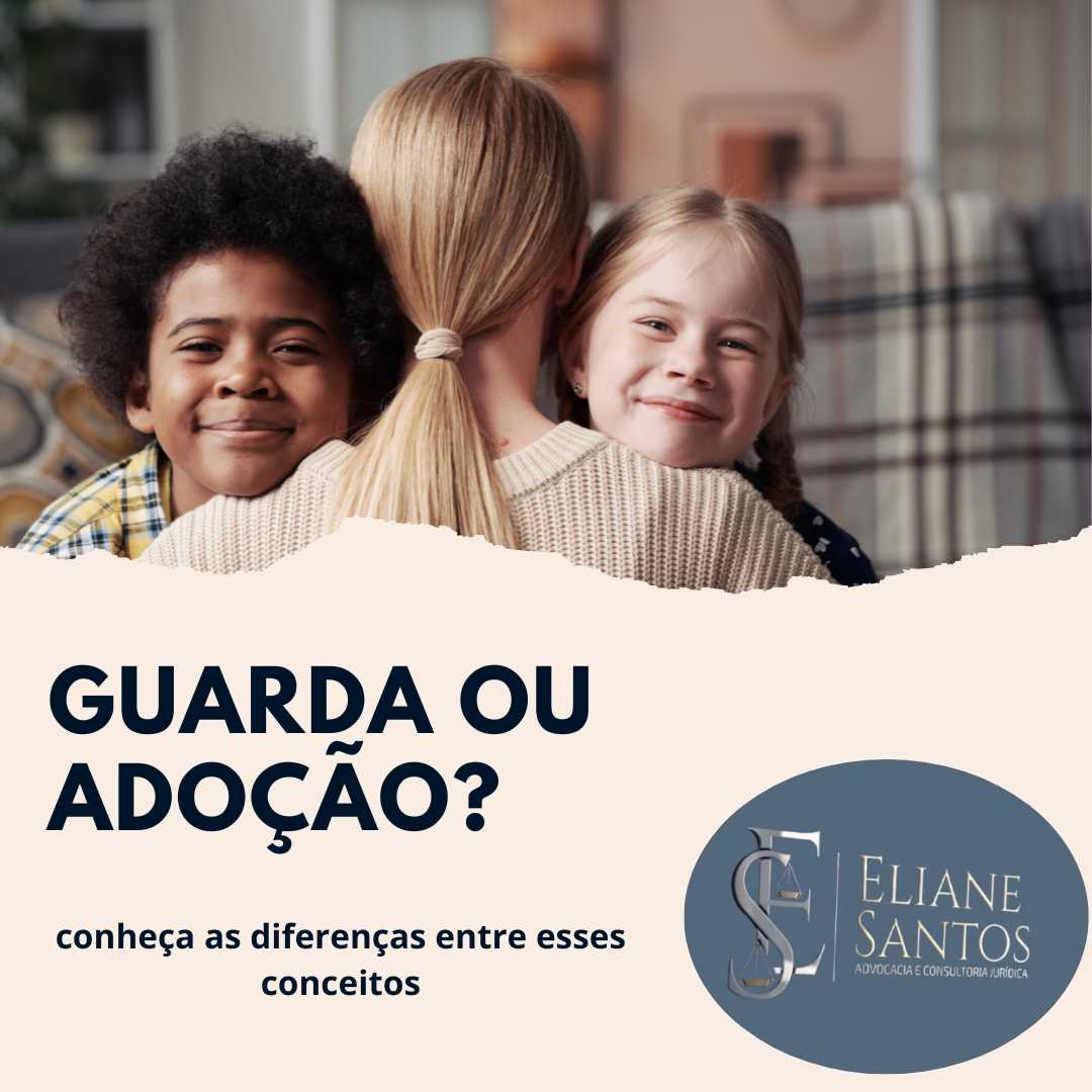 GUARDA OU ADOÇÃO