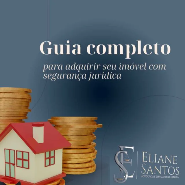 adquirir seu imóvel com segurança jurídica