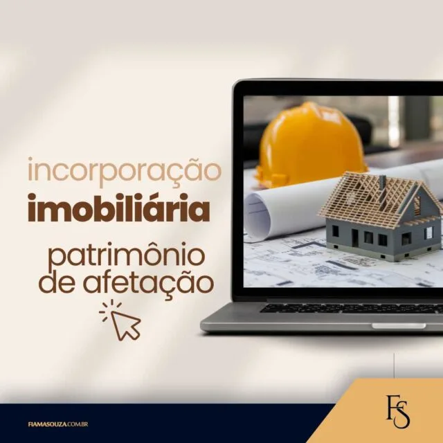 Incorporação Imobiliária - patrimônio de afetação